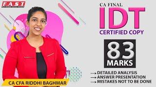 CA Final IDT I How to score exemption | Certified copy Analysis  I CA CFA Riddhi Baghmar|