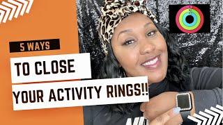 5 WAYS TO CLOSE YOUR APPLE WATCH ACTIVITY RINGS| WORKOUT MOTIVATION| PLUS SIZE FITNESS| NIJAH J