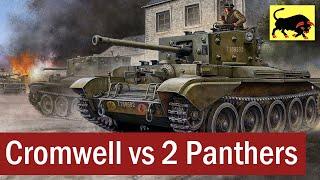 Cromwell vs 2 Panther tanks | September 1944 | Tank Duel