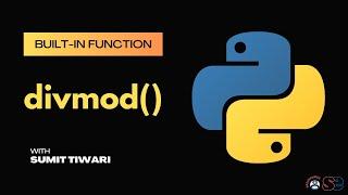 divmod() function in python | python built-in functions | Python Live Session |  #softethics