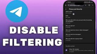 How To Disable Filtering On Telegram