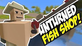 FUDGY'S FISH SHOP - Unturned RP (Store Roleplay)