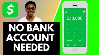 How To Set Up Cashapp Account Without Bank Account (2023)