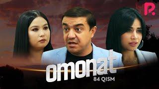 Omonat (o'zbek serial) | Омонат (узбек сериал) 84-qism