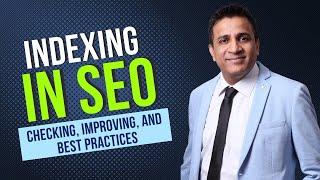 Google Crawling & Indexing in SEO - Best Practices Revealed