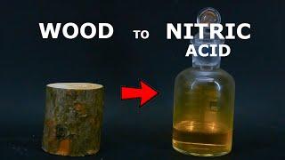 Turning Wood into Nitric Acid