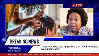 Hair Scare: The Shocking Tea Behind Synthetic Hair Products! #ChitChatwithPandi #raiseawareness