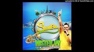 MISTER JAY SAMBA FT MC JABBAR & RAGGA RANKS EXTENTED MIX