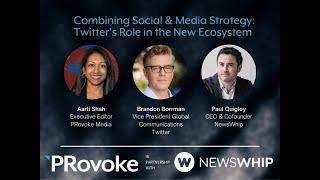 Combining Social & Media Strategy: Twitter's Role In The New Ecosystem