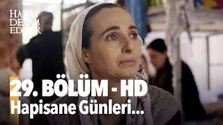 29. Bölüm Hayat Devam Ediyor | HD İZLE Birlikte İzleyelim