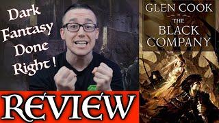 THE BLACK COMPANY by Glen Cook - No Spoiler Review (Chronicles Of The Black Company Book 1)