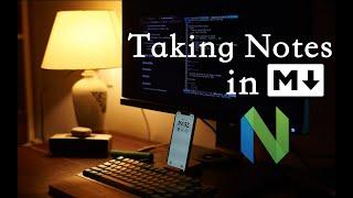 Taking Notes in Markdown with Neovim | music & rain, no talking