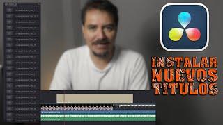 El TRUCO que no sabias: Así se instalan TITULOS en DaVinci Resolve 18