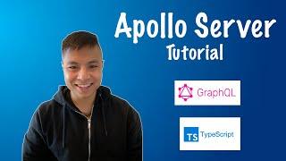 GraphQL Apollo Server Tutorial with Typescript