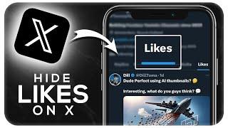 How To Hide Likes on Twitter (X) 2024 - Easy Guide