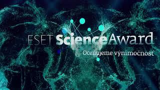 ESET SCIENCE AWARDS 2019 LIVE STREAM