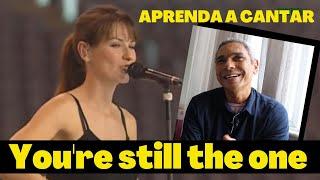 Aprenda INGLÊS cantando YOU'RE STILL THE ONE Shania Twain e Ubrittes