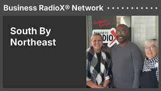 South By Northeast | Business RadioX® Network