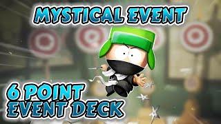 Mystical Event - 6 Point Deck Gameplay! (November 2024) | South Park Phone Destroyer