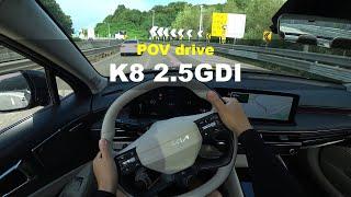 2024 KIA K8 2.5GDi POV drive