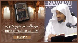 Hilyatu Taalib al-'Ilm || Lesson 1 || Shaykh Saeed Hassan #masjidannawawi