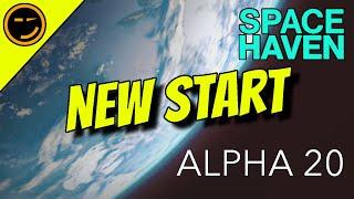 Alpha 20 Season Fresh Start in Space Haven