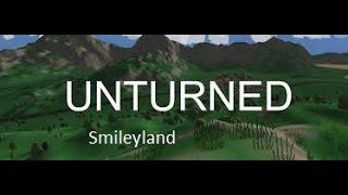 Unturned In SmileyLand!