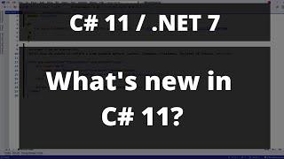 What's New in C# 11? - With Examples