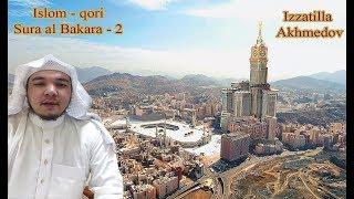 Surah Al Baqarah / Сура Аль Бакара / Islom - qori / Ислом - қори / Qari - Islam