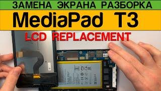 HUAWEi MediaPad T3  - LCD Replacement Disassembly