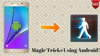 How To Do Magic Tricks Using Your Android Phone!!