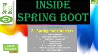 2 Spring Boot Internals || Spring Boot Starters || All About Spring Boot Starters  || Green Learner