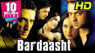 Bardaasht (HD) Bollywood Superhit Movie | Bobby Deol, Lara Dutta, Ritesh Deshmukh, Tara Sharma