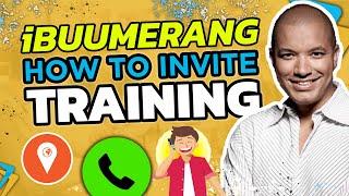  iBuumerang: How To Invite Your Prospects Training