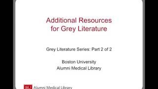 Additional Resources for Grey Literature