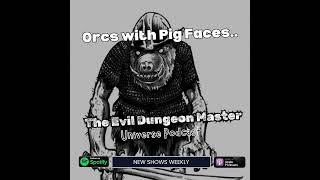 AD&D - Orcs with Pig faces..