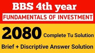 Bbs 4th year investment 2080 full solution// #bbs4thyear #onlineclasswithbibek