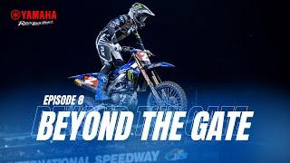 #Yamaha Presents: Beyond the Gate Episode 8