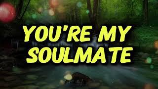 You're My Soulmate Music New Love Song Lyrics