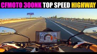 CFMOTO 300NK Highway test, top speed 4k