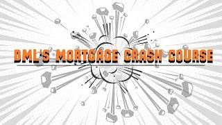 DML Mortgage Crash Course: Lock and Look