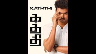 Kaththi [2014] FULL MOVIE IN TAMIL 1080P