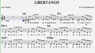 LİBERTANGO--Am--(Play Along)--:Guitar,Violin,Accordeon,Keyboard,Flute,Oboe,Melodica,Ukulele,Recorder