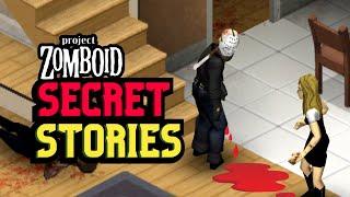 22 Secret Stories in Project Zomboid