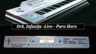 Ork.Infuzija -Paro Horo -Live (( by bertan ))