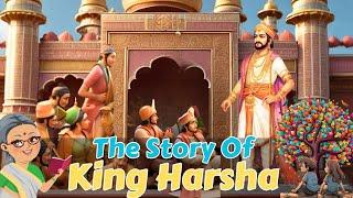 Mysterious King Story of Harsha | Secret Behind Story of Indian Kings For Kids video | Great king |