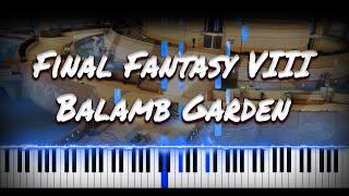 Final Fantasy VIII - Balamb Garden | VIDEO GAME PIANO COVER | PIANO TUTORIAL