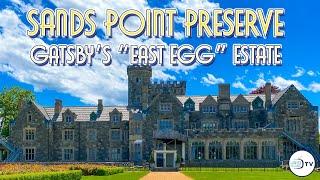 Sands Point Preserve - Gatsby's "East Egg" Estate