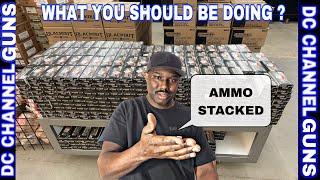 (#AMMO #STACKED) Ammo Stockpiling Will Continue No Matter What | GUNS