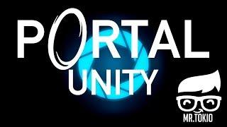 Portal: Unity  ► Проходим моды вселенной "Portal"